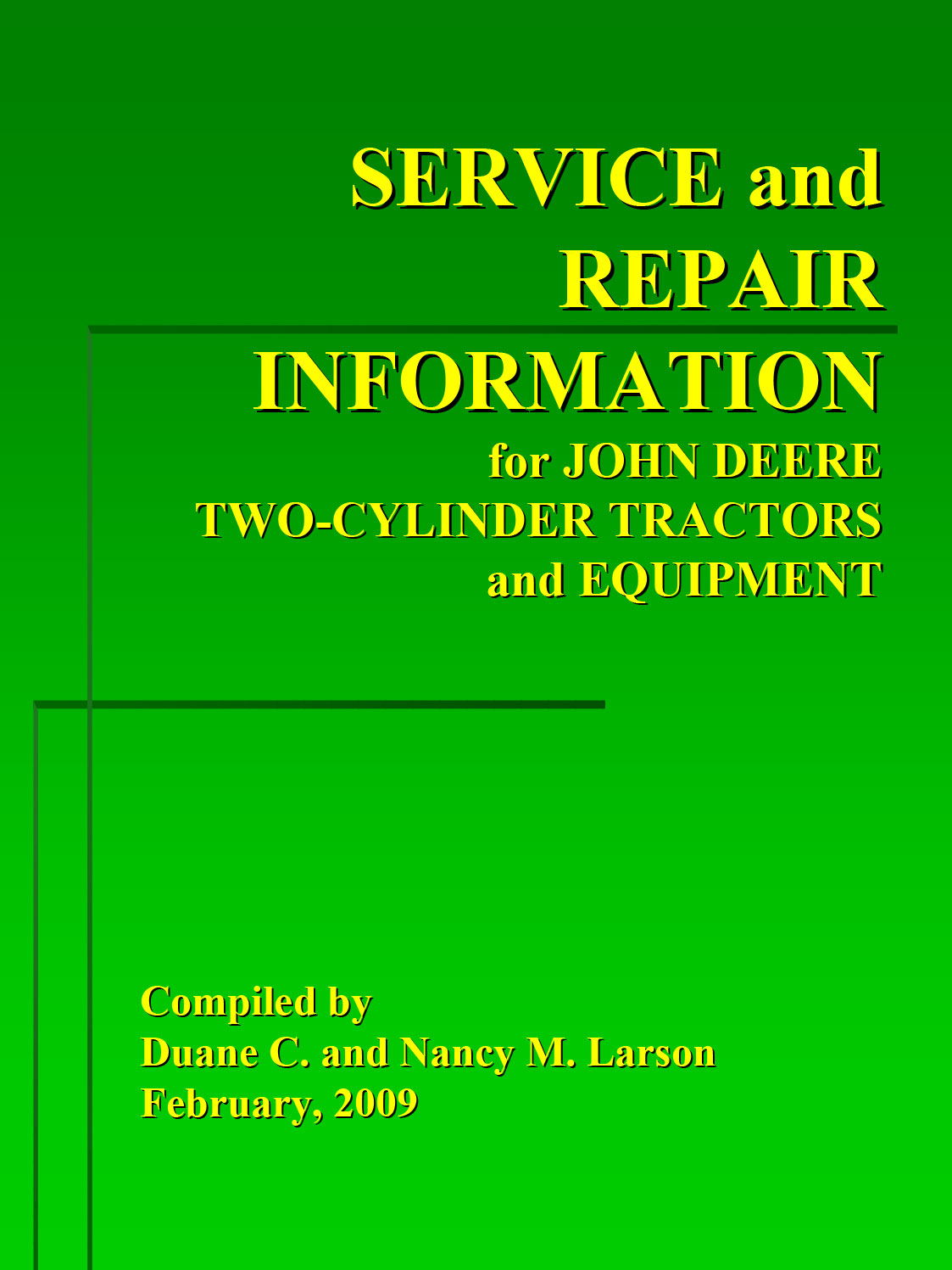 John Deere Field Service Bulletins for 2Cylinder Tractors Green Magazine